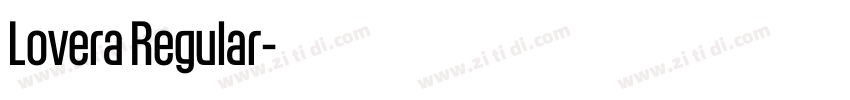 Lovera Regular字体转换